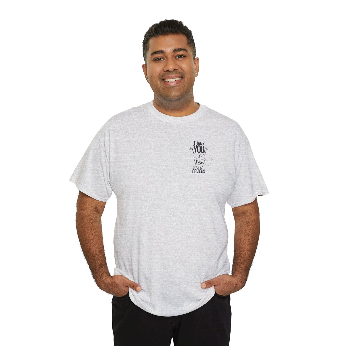 "Capt Obvious" Unisex Heavy Cotton Tee
