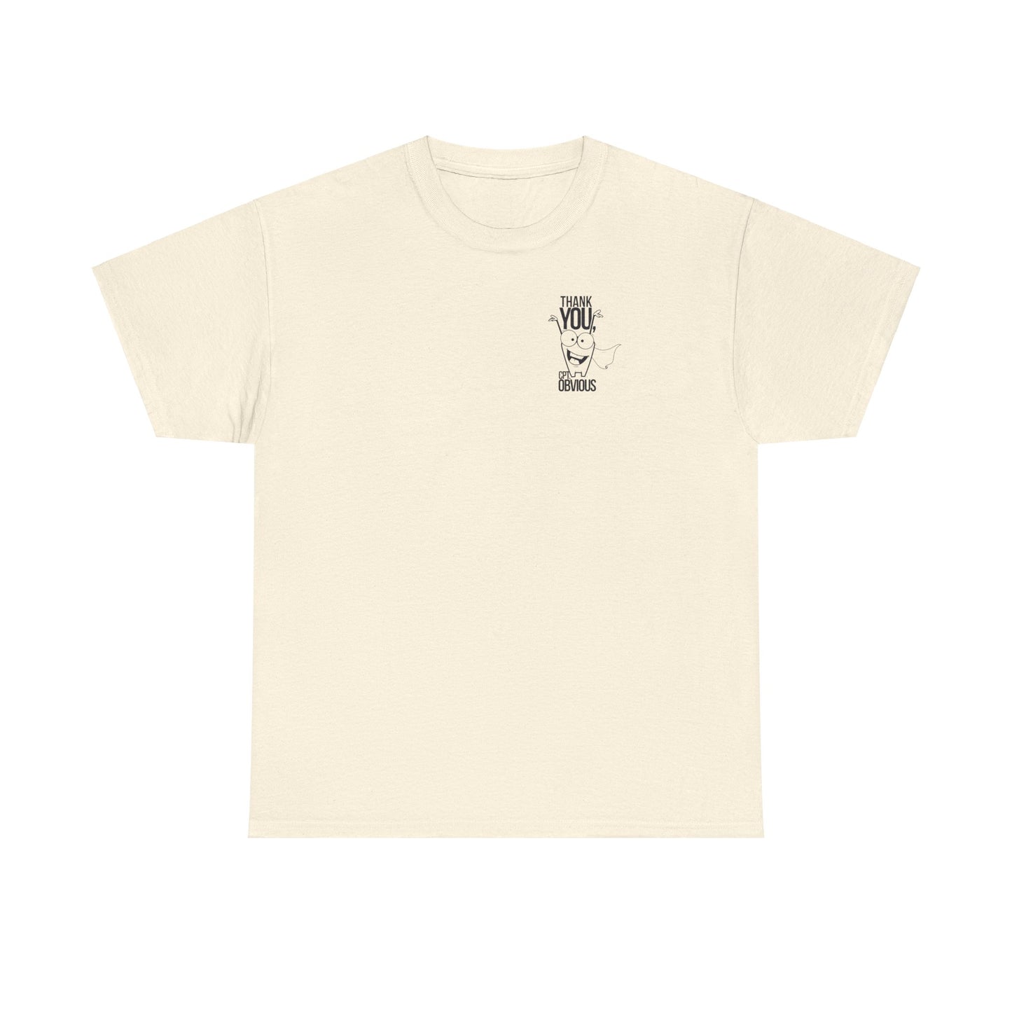 "Capt Obvious" Unisex Heavy Cotton Tee
