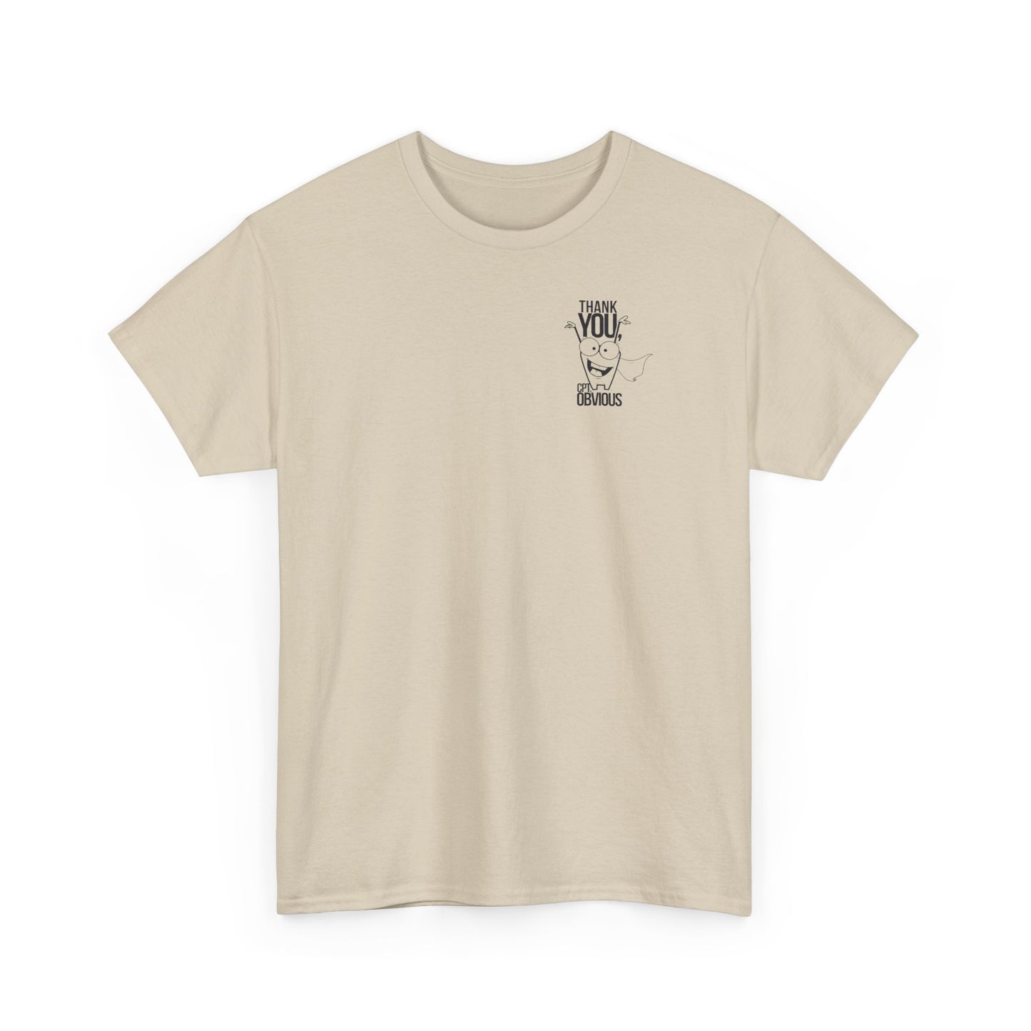 "Capt Obvious" Unisex Heavy Cotton Tee