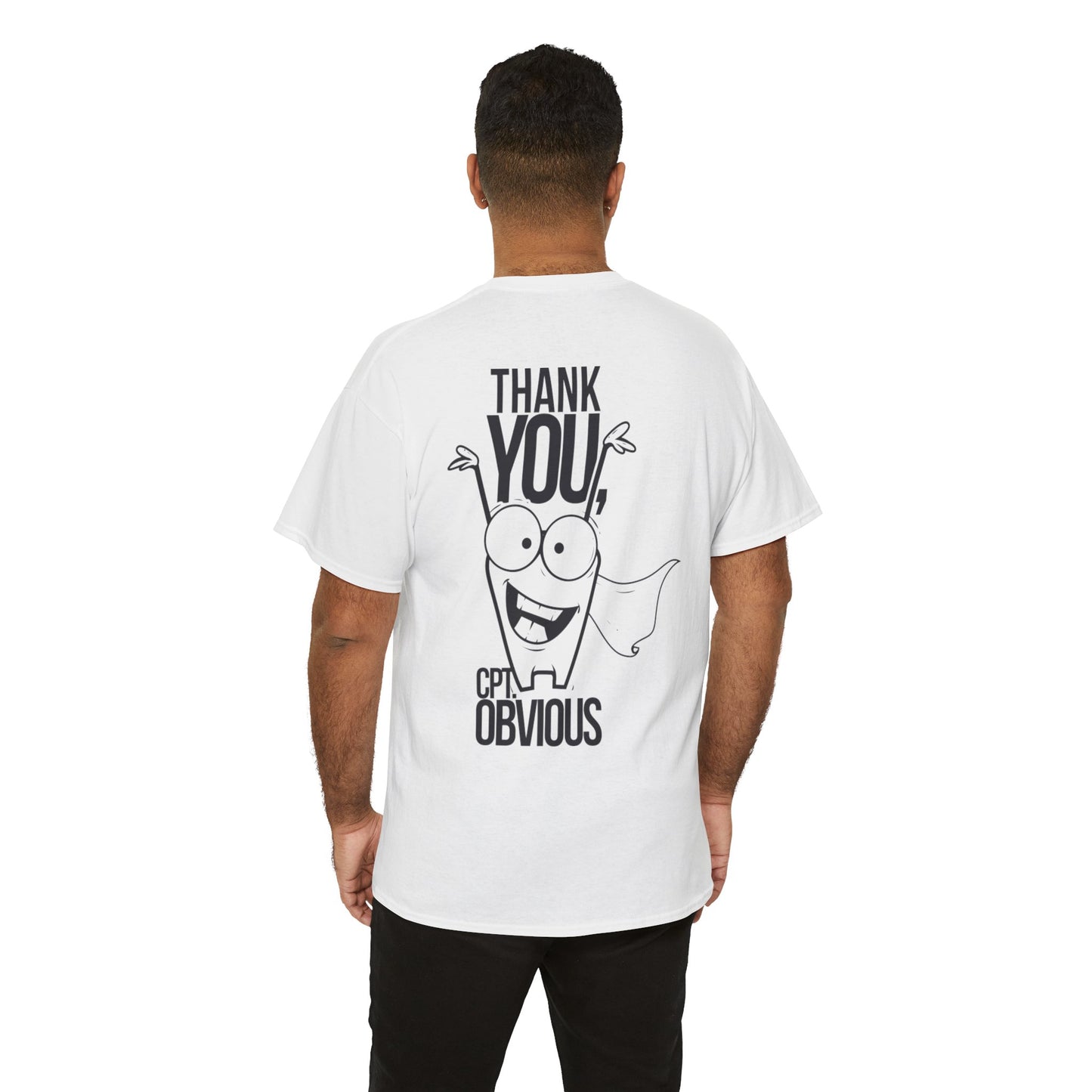 "Capt Obvious" Unisex Heavy Cotton Tee