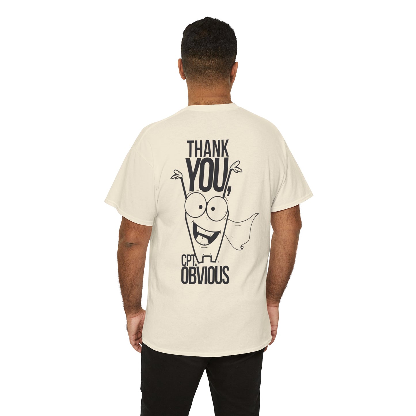 "Capt Obvious" Unisex Heavy Cotton Tee