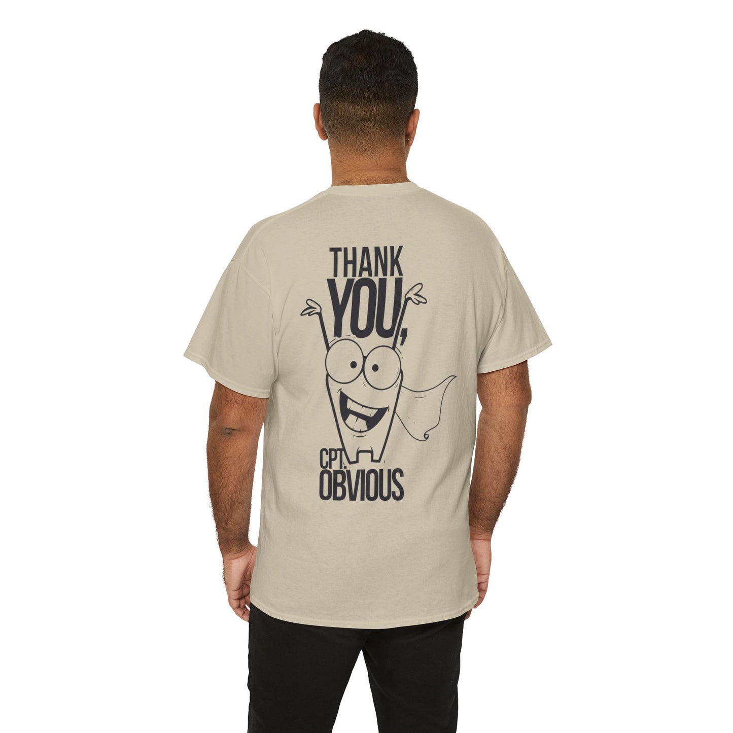 "Capt Obvious" Unisex Heavy Cotton Tee
