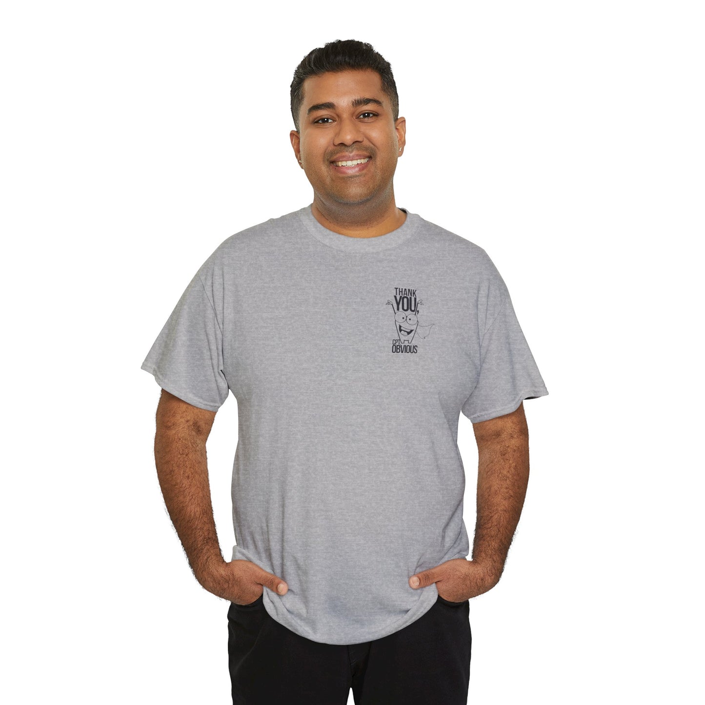 "Capt Obvious" Unisex Heavy Cotton Tee