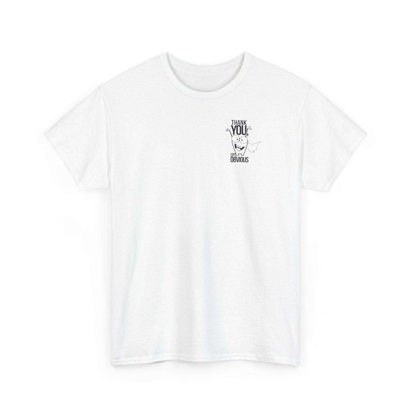 "Capt Obvious" Unisex Heavy Cotton Tee