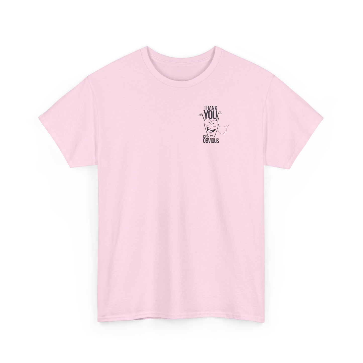 "Capt Obvious" Unisex Heavy Cotton Tee