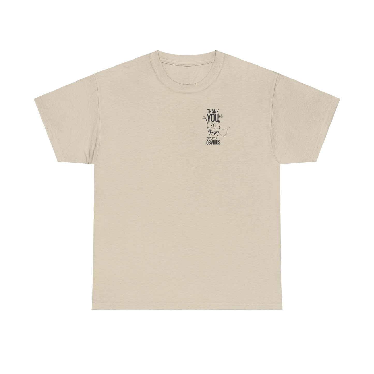 "Capt Obvious" Unisex Heavy Cotton Tee