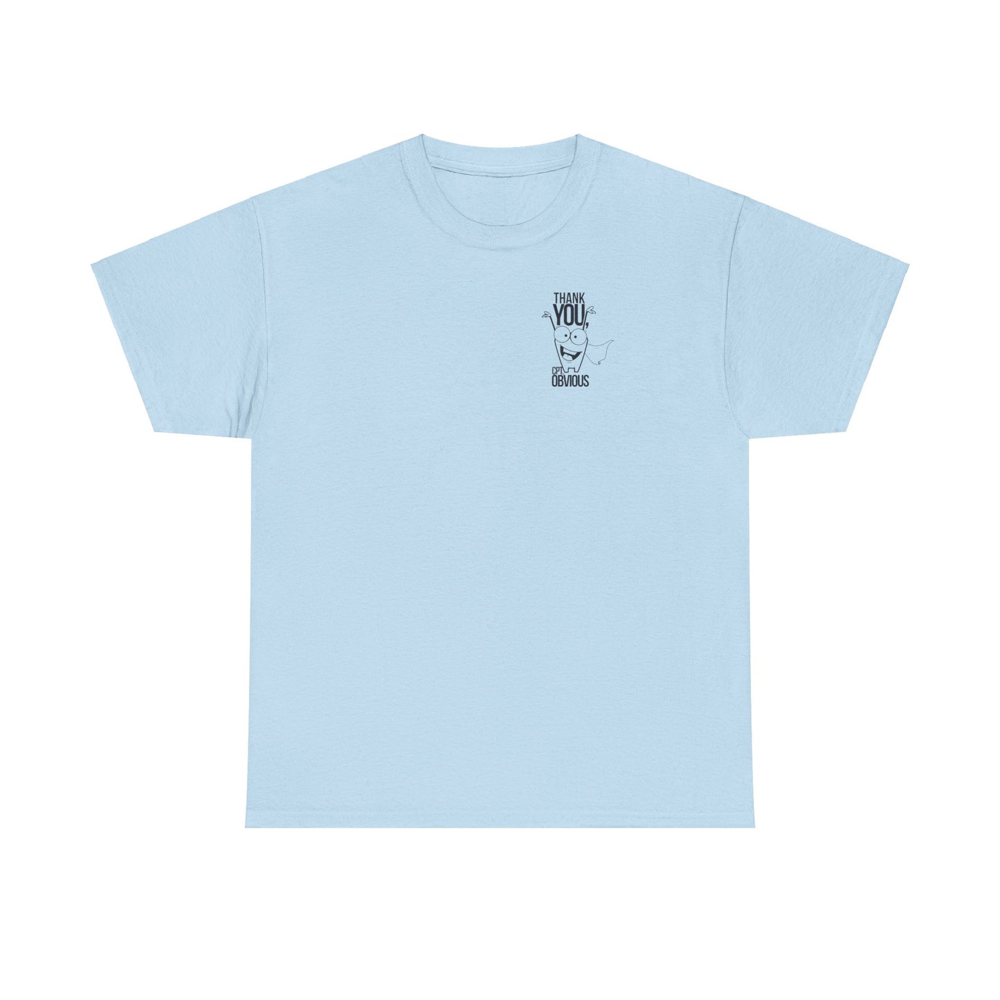 "Capt Obvious" Unisex Heavy Cotton Tee