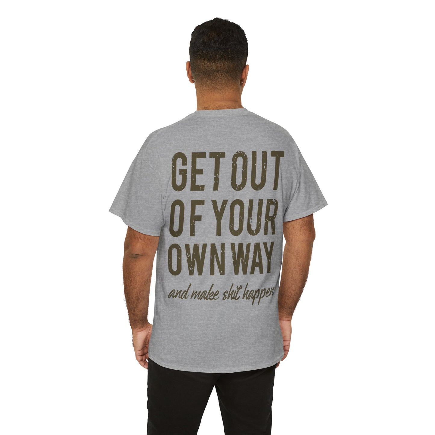 "Make $hit Happen" Unisex Heavy Cotton Tee