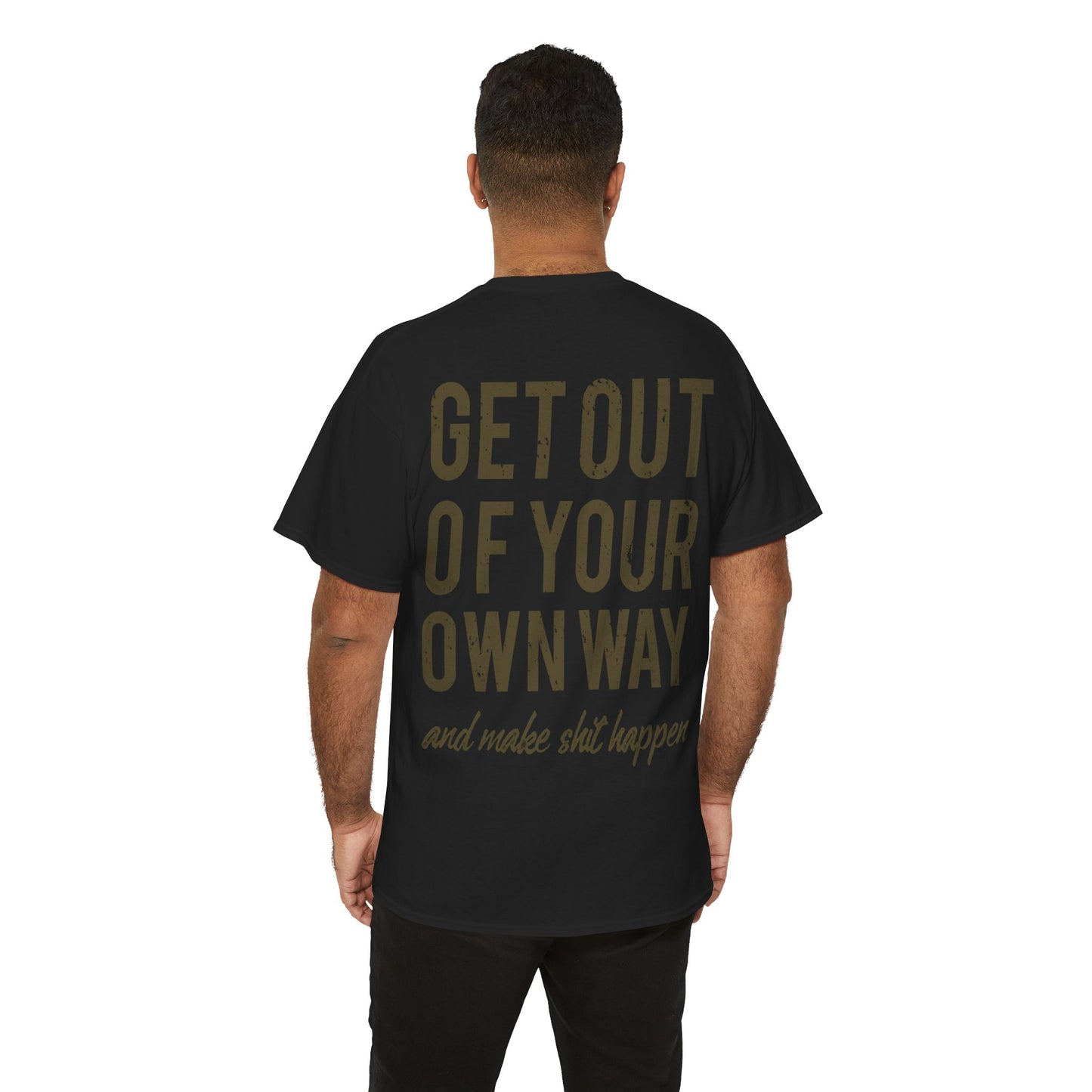 "Make $hit Happen" Unisex Heavy Cotton Tee