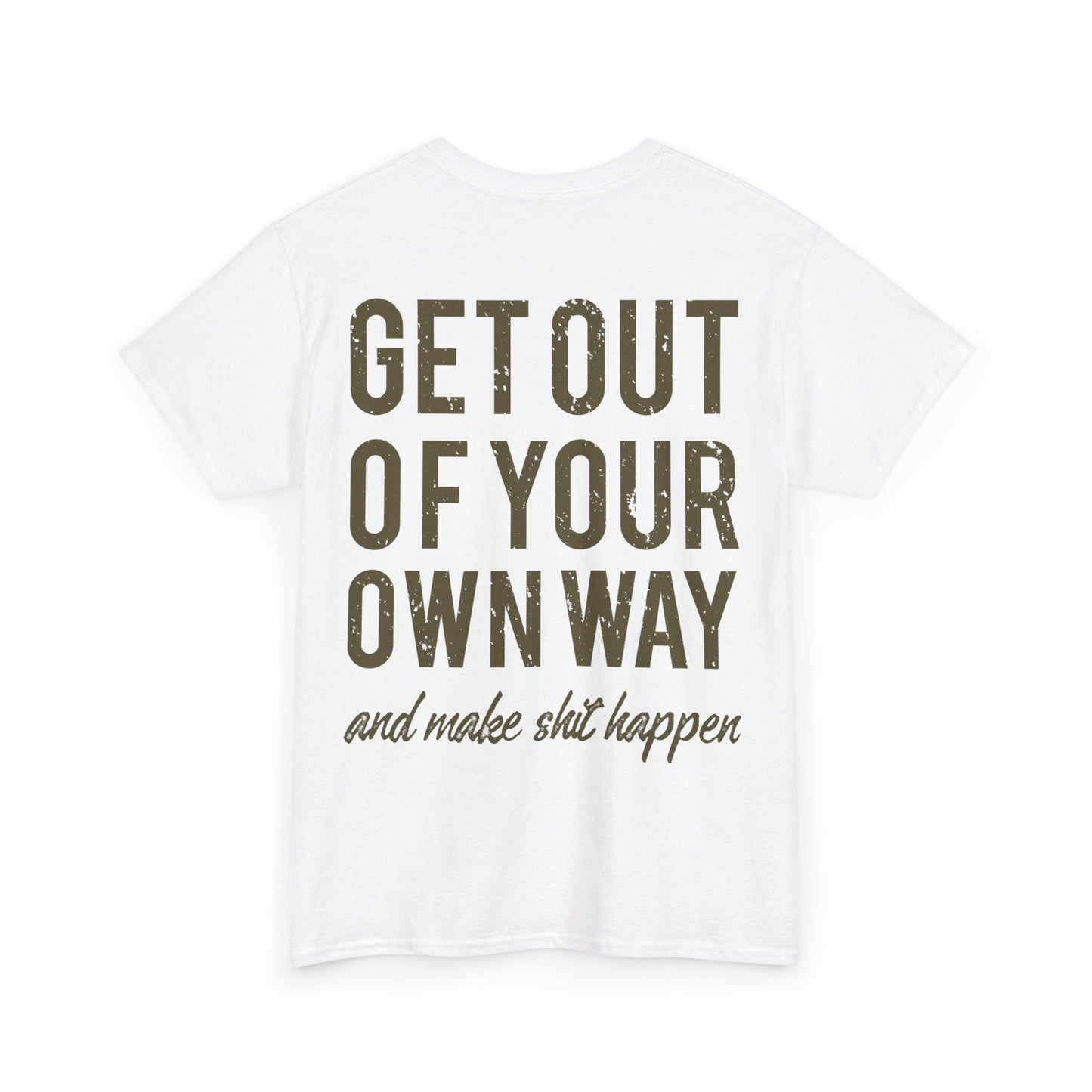 "Make $hit Happen" Unisex Heavy Cotton Tee